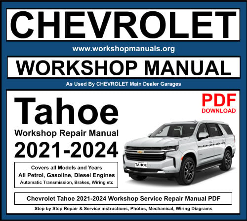 Chevrolet Tahoe 2021-2024 Workshop Repair Manual Download PDF