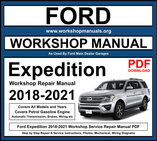 Ford Expedition 2018-2021 PDF Workshop Repair Manual Download