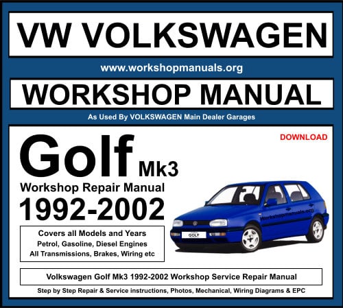 VW Volkswagen Golf Mk3 1992-2002 Workshop Repair Manual Download