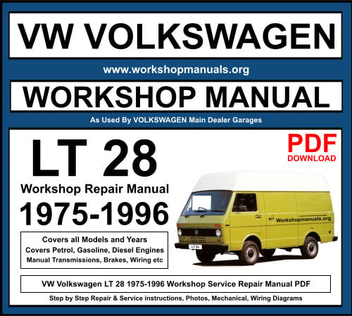 VW Volkswagen LT 28 1975-1996 Workshop Repair Manual Download PDF