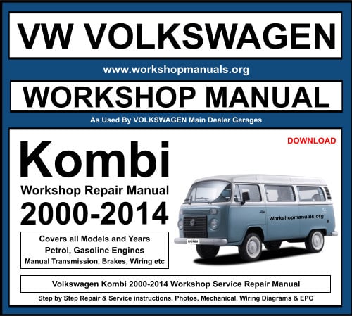 Volkswagen Kombi 2000-2014 PDF Workshop Repair Manual Download