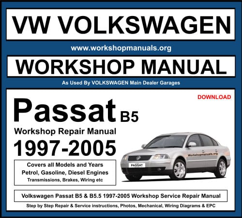 Volkswagen Passat B5 1997-2005 Workshop Repair Manual Download