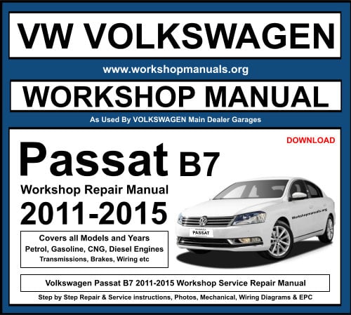Volkswagen Passat B7 2011-2015 Workshop Service Repair Manual