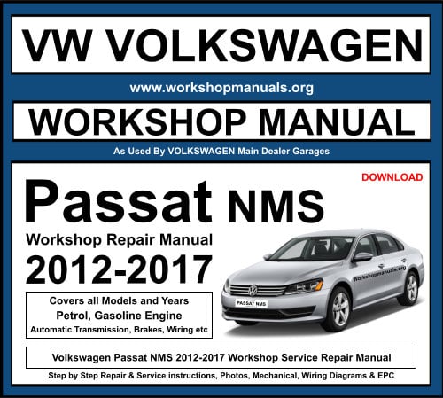 Volkswagen Passat NMS Workshop Repair Manual 2012-2017 Download
