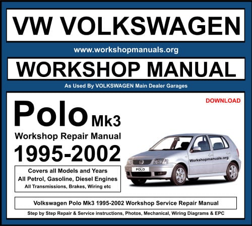 Volkswagen Polo 1995-2002 Workshop Repair Manual Download