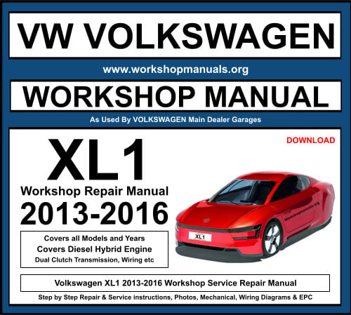 Volkswagen XL1 Workshop Repair Manual 2013-2016 Download