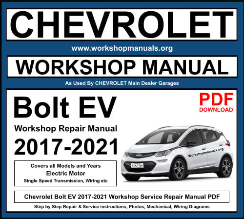 Chevrolet Bolt EV 2017-2021 Workshop Repair Manual Download PDF