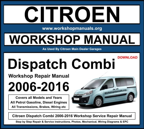 Citroen Dispatch Combi Workshop Repair Manual 2006-2016 Download