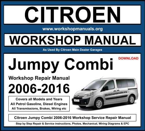 Citroen Jumpy Combi Workshop Repair Manual 2006-2016 Download
