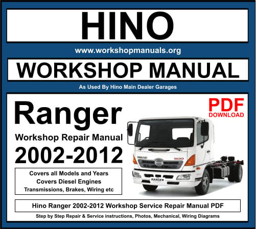 Hino Ranger 2002-2012 Workshop Repair Manual Download PDF