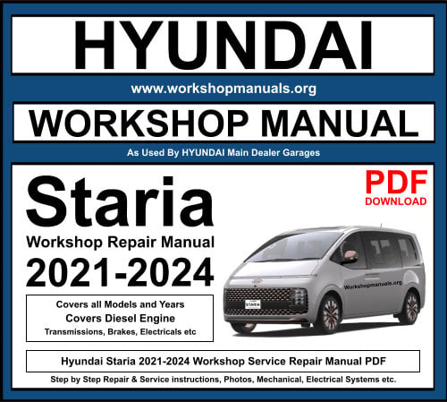Hyundai Staria 2021-2024 Workshop Repair Manual Download PDF