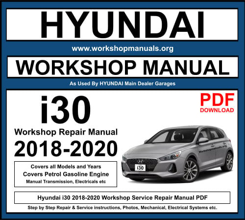 Hyundai i30 Workshop Repair Manual 2018-2020 Download PDF