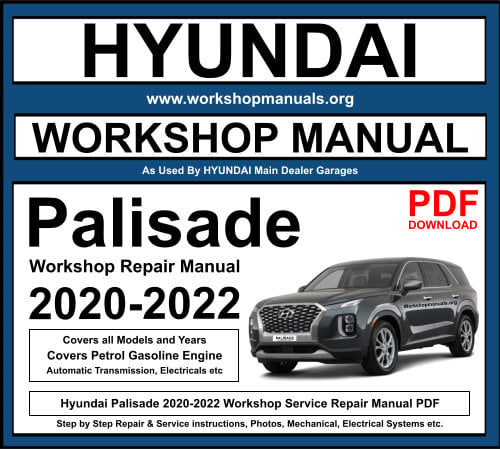 Hyundai Palisade Workshop Repair Manual 2020-2022 Download PDF