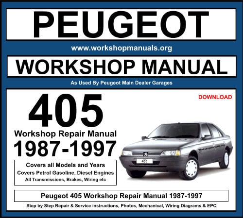 Peugeot 405 Workshop Repair Manual 1987-1997 Download