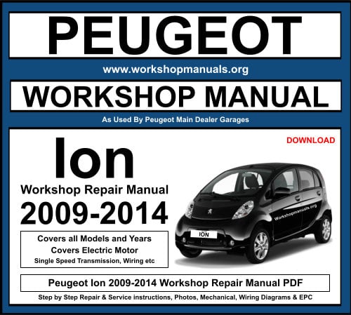 Peugeot Ion 2009-2014 PDF Workshop Repair Manual Download