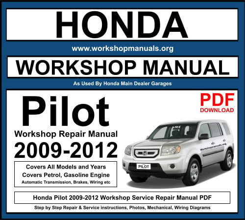 Honda Pilot 2009-2012 Workshop Service Repair Manual Download PDF