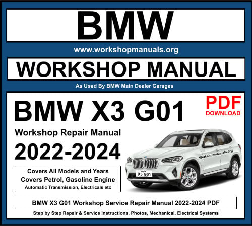 BMW X3 G01 2022-2024 Workshop Service Repair Manual Download PDF